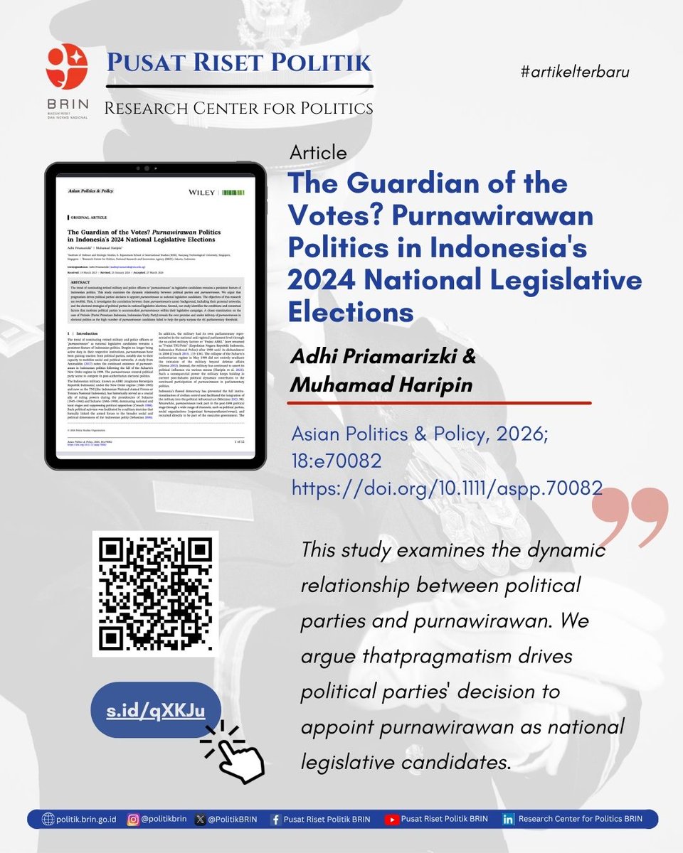 PolitikBRIN's tweet photo. Paneliti Pusat Riset Politik Muhamad Haripin bersama rekannya Adhi Priamarizki  dari S. Rajaratnam School of International Studies (RSIS), Nanyang Technological University, Singapore menulis artikel berjudul https://t.co/qCKp7V9uOp