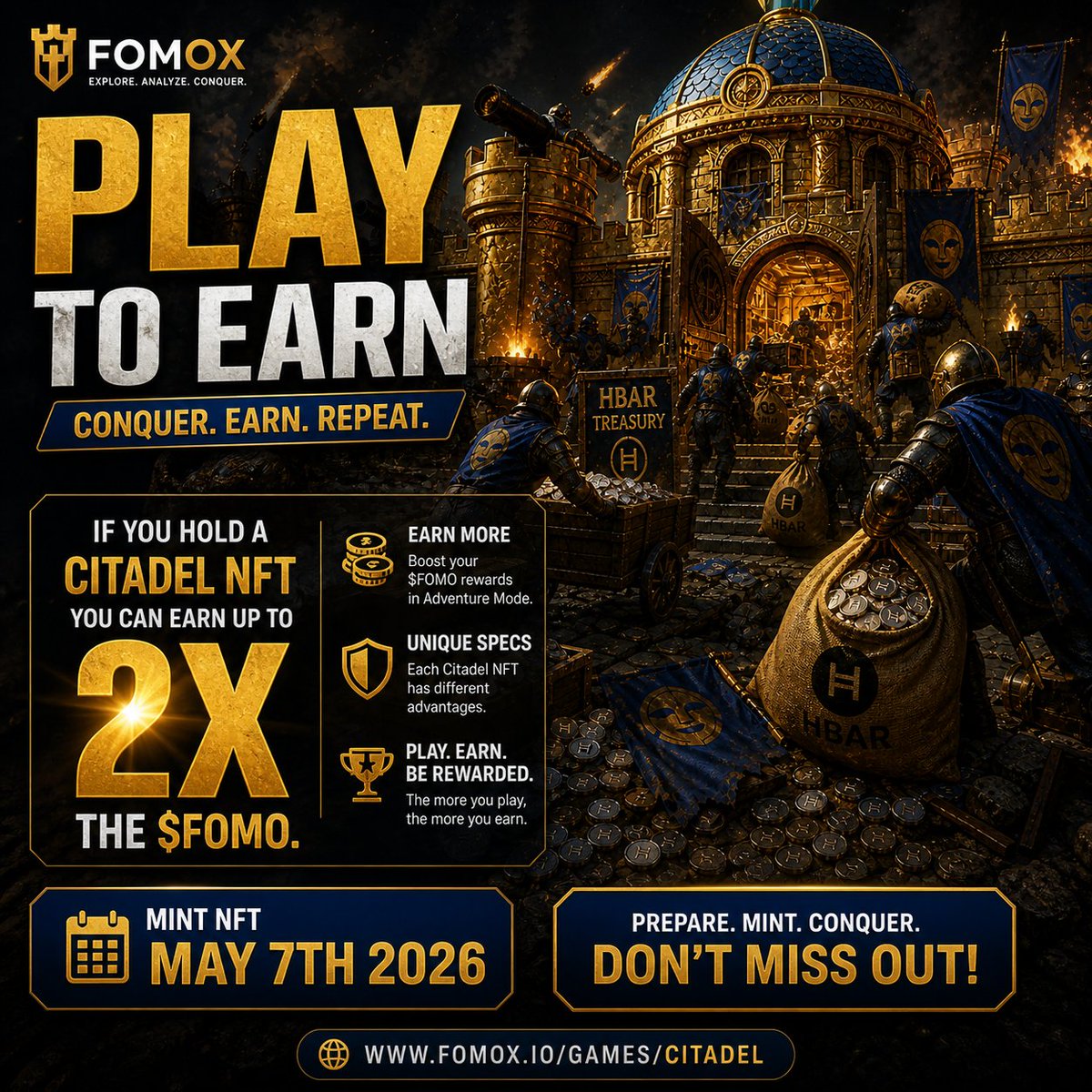 FOMOportal's tweet image. Citadel Conquest  #PlayToEarn 

Want 2 earn more? 

Our Citadel NFT mint is in 2 days

Each NFT has unique specs &amp;amp; can boost Ur earnings in Adventure Mode
up to 2x $FOMO depending on Ur tier 
Hold it. Play it. Earn more

🗓️ May 7 Mint
Dont miss out
#hbar
 fomox.io/games/citadel