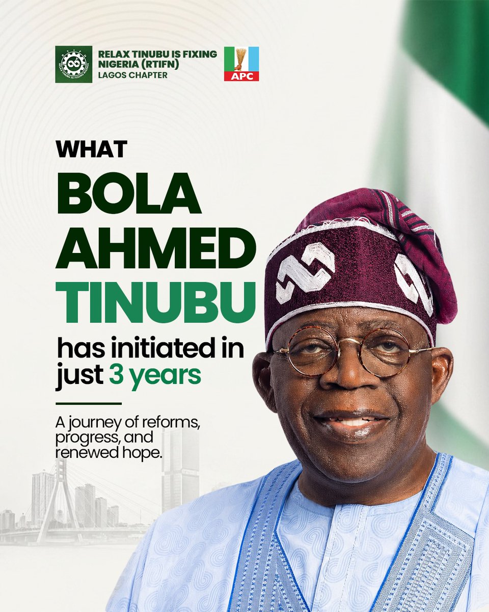 RelaxNigeria's tweet photo. Within just 3 years, look at what President Bola Ahmed Tinubu has set in motion!

This isn’t just policy on paper... These are bold reforms and strategic projects driving real change under the Renewed Hope agenda.

The foundation has been laid. The results are unfolding.
#RTIFN https://t.co/7WdspWIqK6