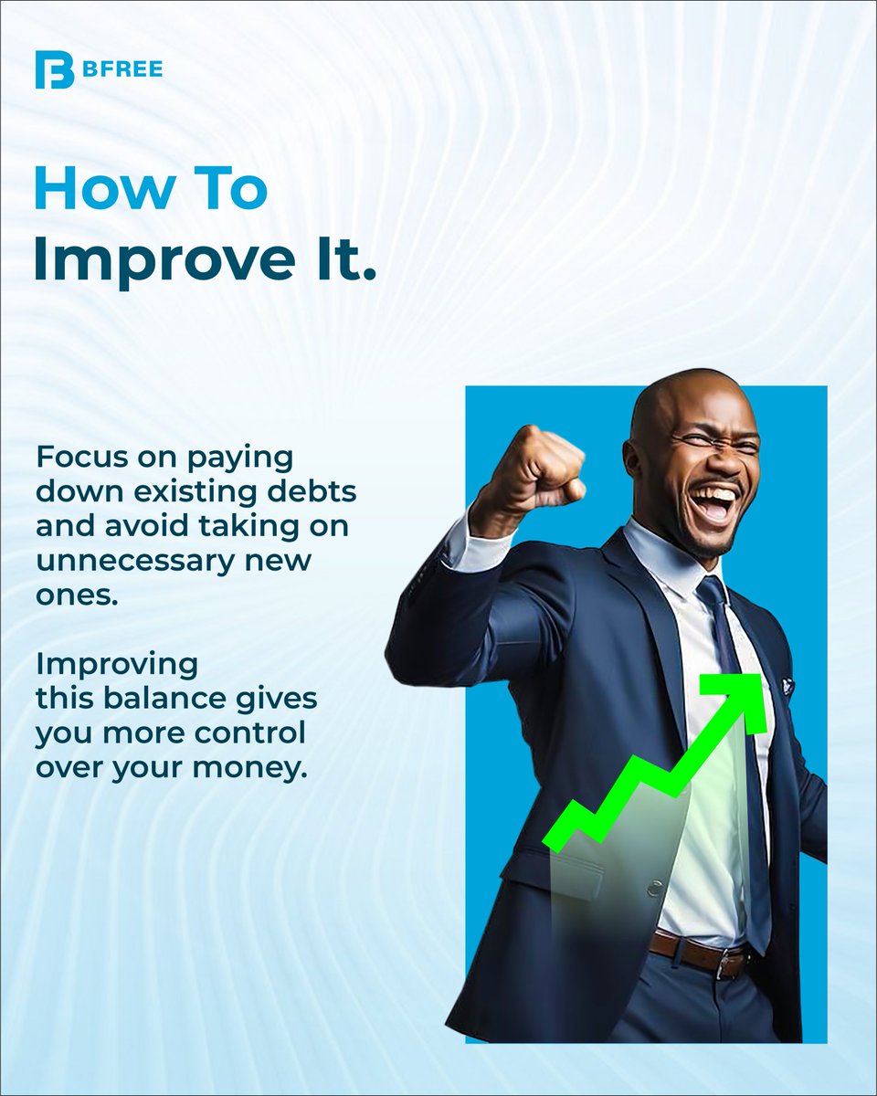 bfree_global's tweet image. #BFREE #financialfreedom #FinancialPlanning #financialliteracy #DebtToIncomeRatio #Debt #DebtFree #DebtManagement #CreditScore #CreditTips #credit