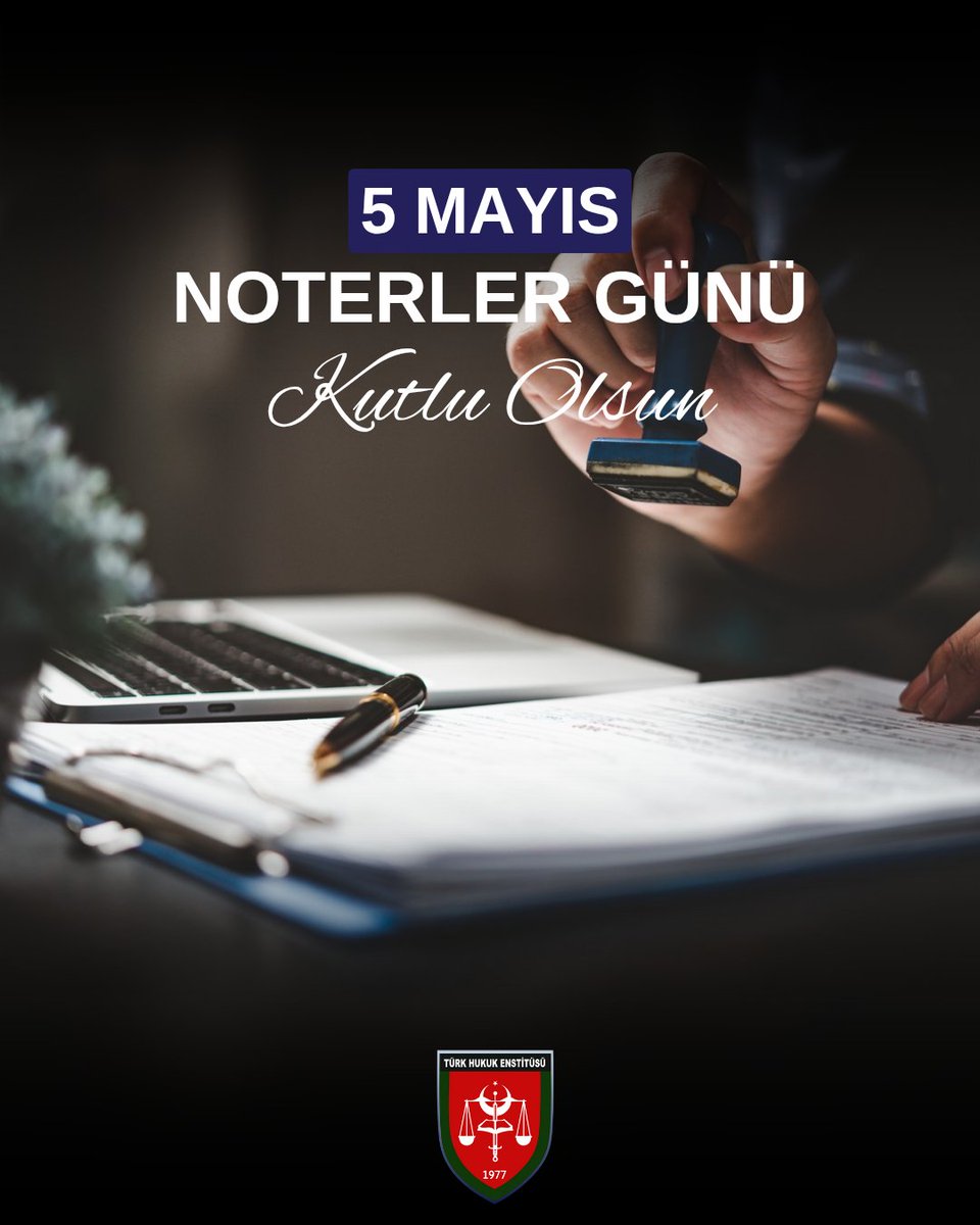 TurkHukukEnst's tweet photo. 5 Mayıs Noterler Günü Kutlu Olsun https://t.co/sea9Xj1mAJ