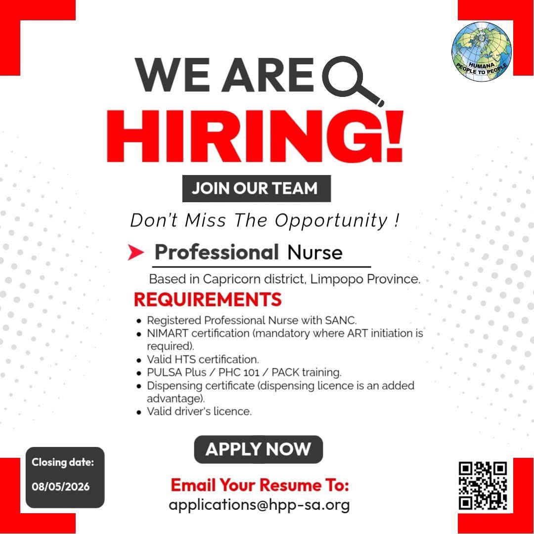 HumanaSA's tweet photo. We’re hiring!! HPPSA is looking for a Professional Nurse based in Capricorn, Limpopo.
Closing Date: 08 May 2026 | 17:00. Apply via our website: https://t.co/E84F4WOCRq
Join the team and help us build a healthier future! 🇿🇦💉 https://t.co/bq1Emh8ltT