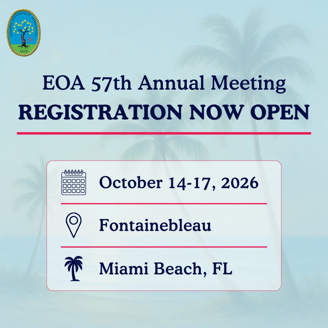 EOAortho's tweet image. Registration is officially OPEN for the EOA 57th Annual Meeting in Miami Beach!

Join us October 14–17, 2026 at the Fontainebleau for top-tier education, networking, and community.

Register &amp;amp; book your hotel: bit.ly/42NDcJD

#EOA2026 #Orthopaedics #MedicalEducation