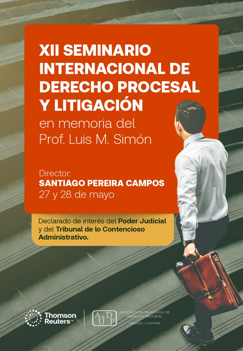 AUDPCouture's tweet photo. XII Seminario Internacional de Derecho Procesal y Litigación en memoria del Prof. Luis M. Simón.
📅 27 y 28 de mayo de 2026 | 9:00–13:00 hs.
📍 Hotel Radisson Victoria Plaza (Montevideo)
💻 Modalidad presencial y online
📝 Inscripciones: https://t.co/Xnn9wKIZ0o https://t.co/eLTEDx3BXo