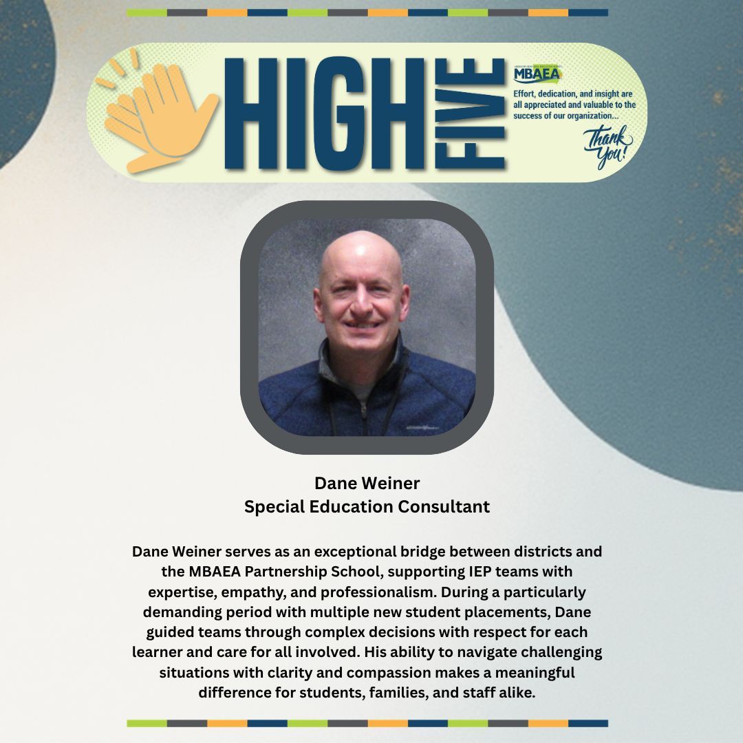 MBAEA's tweet photo. ✋ High Five Award: Dane Weiner!

Dane serves as a key bridge between districts and the Partnership School, guiding teams through complex decisions with professionalism, empathy, and clarity.

Congratulations, Dane! https://t.co/vnXHYurzoP
