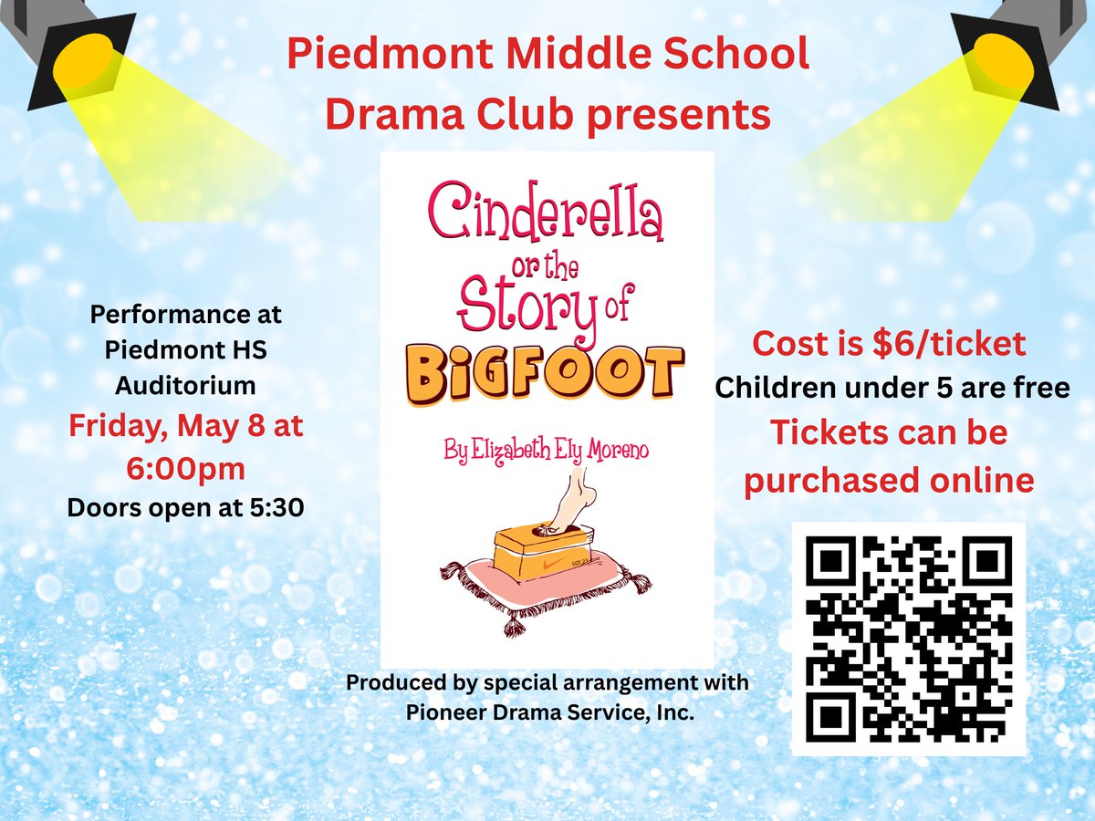 PiedmontMSNC's tweet image. 🎭 Don't miss "Cinderella or the Story of Bigfoot" by Panther Drama Club! 🎬 Friday, May 8, 6 PM at Piedmont High. Tickets $6 online. Come enjoy the show! #PantherPride #DramaClub @AGHoulihan @UCPSNC