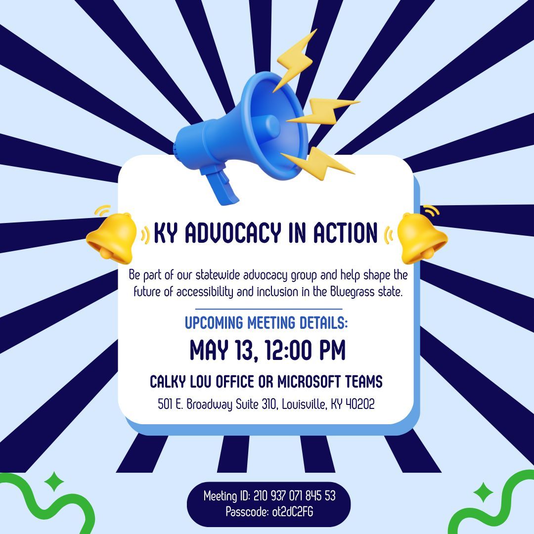 CALKYCIL's tweet photo. Attention all KY Advocacy in Action members!

Our next meeting for the statewide advocacy group will be on Monday, May 11, 2026 at 12 p.m. EST at the CAL Louisville Office virtually. https://t.co/O97mWUrZlY