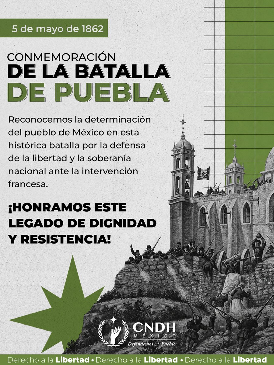 CNDH's tweet photo. La Batalla de Puebla simboliza la defensa de la soberanía, dignidad y justicia social. Desde la CNDH promovemos una cultura de paz, igualdad y respeto irrestricto a los derechos humanos. 
#DefendemosAlPueblo https://t.co/JZxTvJlZH0