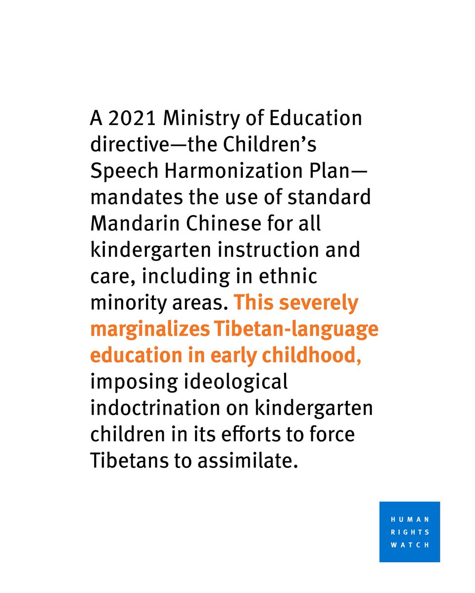 hrw's tweet photo. By severely limiting Tibetan-language education in early childhood, and imposing ideological indoctrination on kindergarten children, the Chinese government is speeding up its erasure of Tibetan language and culture. https://t.co/JCakbIN06U