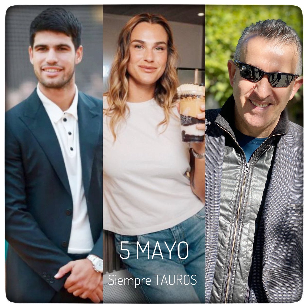 cuadrodemando's tweet photo. Tauro, un signo interesante… algunos sin raqueta. #happybirthday @carlosalcaraz @SabalenkaA https://t.co/noofXVbOVU