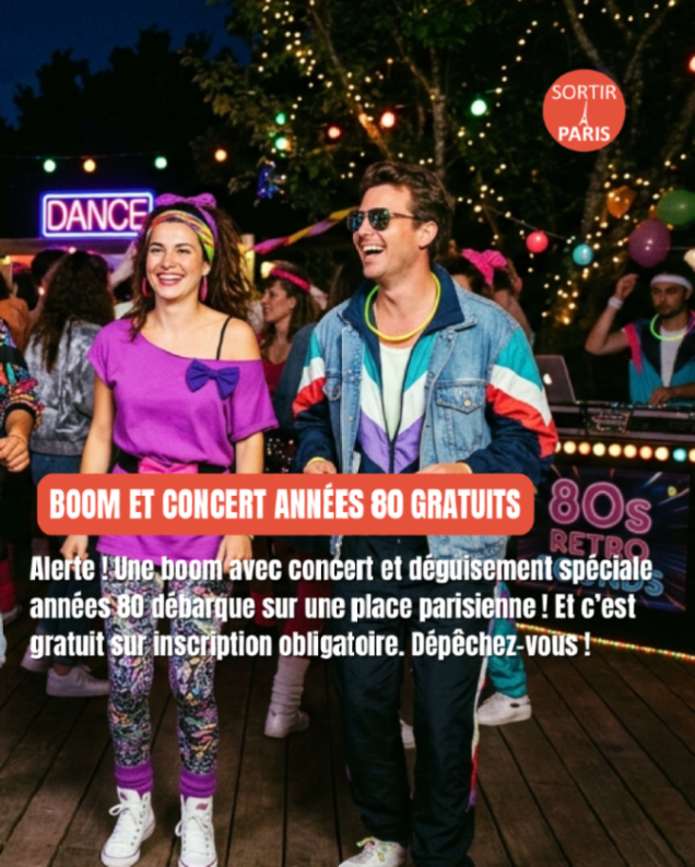 sortirapariscom's tweet photo. Alerte bon plan ! Une boom avec concert gratuit années 80, ça vous dit ? Inscription obligatoire 👉 https://t.co/G7uxj4bRI0 https://t.co/WFcJVA1YWx