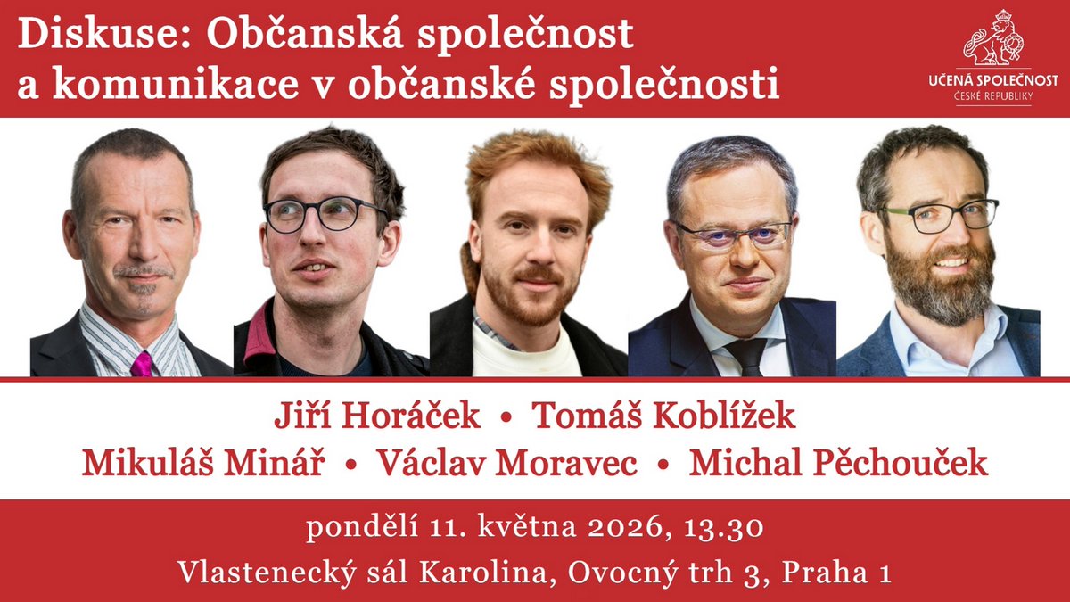 ucena_spol's tweet photo. Komunikace v očanské společnosti
* Jiří Horáček, ředitel @NUDZ_cz
* Tomáš Koblížek @TomasKoblizek, filosof jazyka, @FLU_AV_CR
* Mikuláš Minář @mikulasminar_, @milionchvilek
* Václav Moravec @vaclavmoravec, novinář, teoretik komunikace @matfyz
* Michal Pěchouček, rektor @CVUTPraha https://t.co/TsD7BWivDq