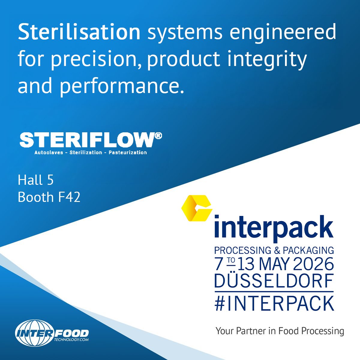 InterfoodUK's tweet photo. Precision sterilisation systems for product integrity and performance ⚙️📊

Steriflow autoclaves and thermal processing deliver consistent results and longer shelf life across food applications.

📍 Visit at Interpack 2026 - Hall 5, Booth F42
Learn more ➡️ https://t.co/c53sfRx51K https://t.co/FmJOfoKXyv