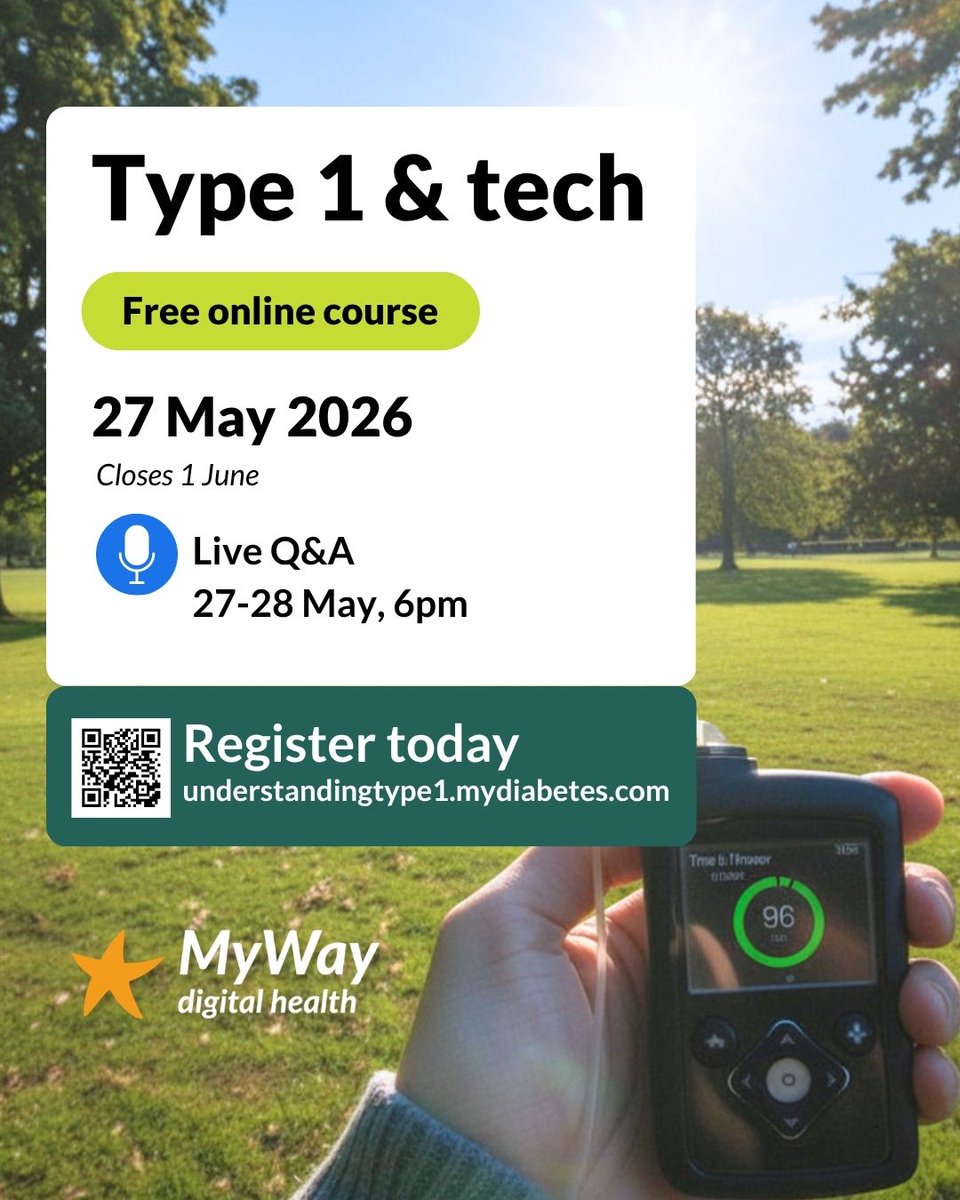 MyWayDigital's tweet photo. Join our free Type 1 &amp; Tech online course
🗓️ Starts 27 May 2026
🎙️ Live Q&amp;A panel with experts: 27–28 May, 6pm
Learn about CGM, insulin pumps &amp; hybrid closed loop systems.
Register now 👉https://t.co/CASXvleb1p

#Type1Diabetes #Type1andTech #T1DLooksLikeMe #GBDoc #InsulinPump https://t.co/sKFFifM0pb
