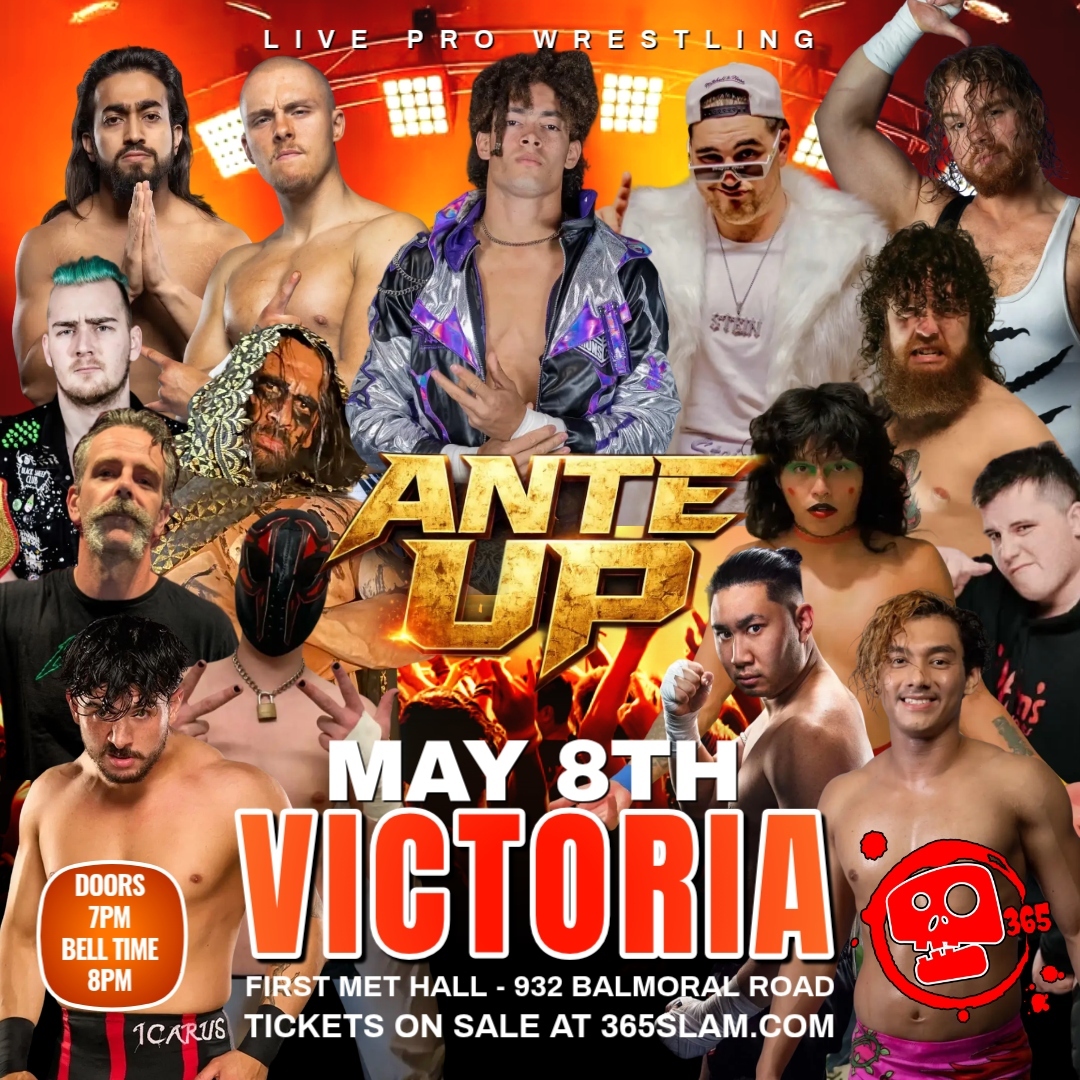 365pw's tweet image. Ante Up - Friday Night - Live Pro Wrestling in #Victoria - 365slam.com for tickets