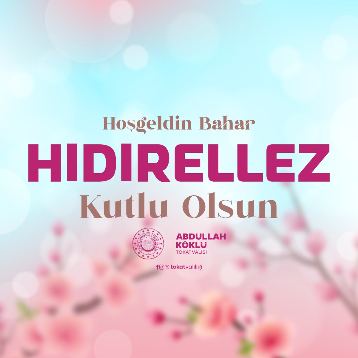 tokatvaliligi's tweet photo. Baharın müjdecisi, bolluğun ve bereketin sembolü #Hıdırellez’i kutluyor, Ülkemize, Tokat’ımıza ve tüm insanlığa sağlık, huzur ve bereket getirmesi diliyoruz. https://t.co/9JXSGUfRhH