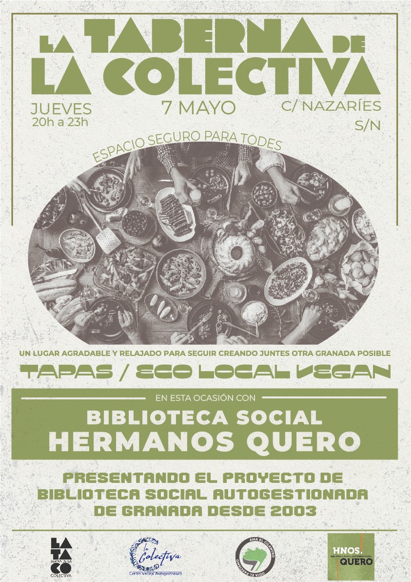 bs_quero's tweet photo. 🛑🛑 ESTE JUEVES 7 de MAYO vuelve... 

LA TABERNA DE LA COLECTIVA
 con la BIBLIOTECA SOCIAL HERMANOS QUERO que presentará el proyecto de biblioteca autogestionada que lleva en Granada desde 2003 siendo un referente en la ciudad.📕📗📚

Vente a apoyar y conocernos mejor https://t.co/3uKF6H9s8i