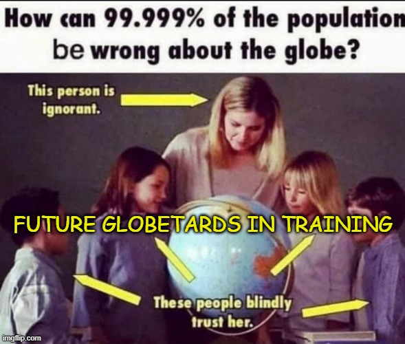 Randy912541093's tweet photo. Educated to not have any Critical Thinks Skills....They left their brains in the car... #Globetards #NASAfanboys https://t.co/9CmrPSvW39