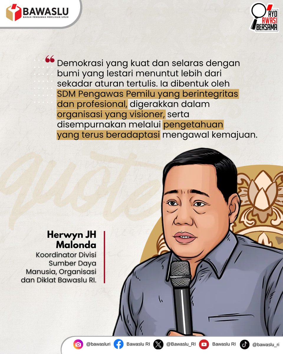 bawaslu_RI's tweet image. Demokrasi yang kuat dimulai dari SDM berkualitas
#QuoteoftheDay