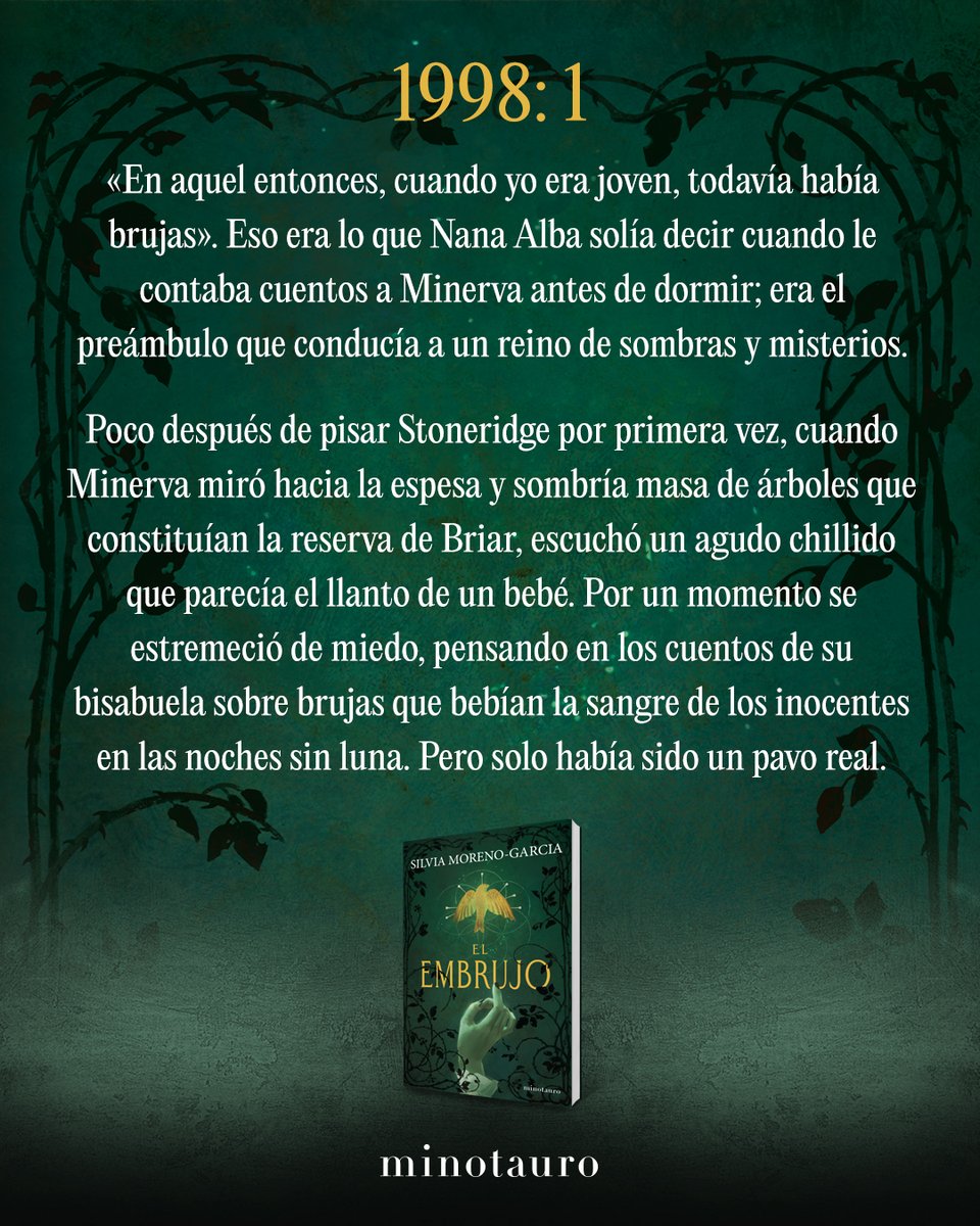 minotaurolibros's tweet photo. Así comienza #ElEmbrujo, la nueva novela de Silvia Moreno-García, que llegó a librerías el pasado mes de abril.
En esta obra, la autora teje con una prosa delicada y precisa una historia donde el #terror trasciende lo sobrenatural: se instala en las dinámicas de poder, en los silencios y en las marcas que deja la memoria como formas persistentes de violencia.
Adéntrate en esta historia protagonizada por tres mujeres, tres épocas y una misma sombra, hojeando el primer capítulo. 👇
📖 https://t.co/i2sWYU5lJ4
#fantasía #libros