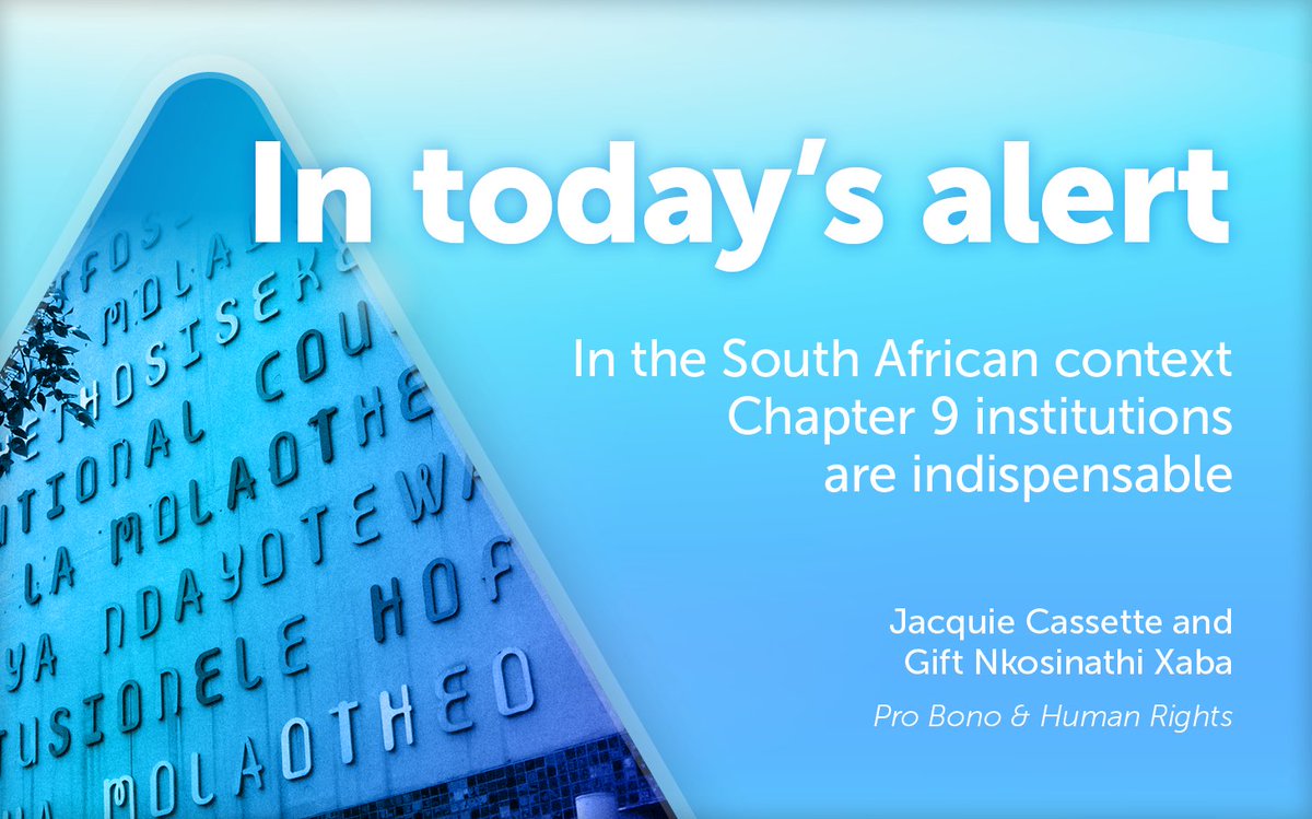 CDHLegal's tweet photo. #CDHAlert | In today’s alert, Jacquie Cassette and Gift Nkosinathi Xaba discuss the indispensable role of Chapter 9 institutions in the South African context.

Click here https://t.co/1a0Xwu8zTI to read more. 

#ConstitutionalCourt #Chapter9 #SAHRC #BindingDirectives #HighCourt https://t.co/n9GUngjJTA