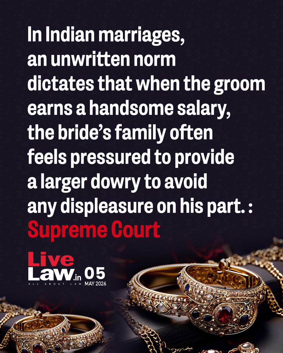 LiveLawIndia's tweet image. Dowry Deaths 'Serious Social Problem', Particularly In UP, Bihar &amp;amp; Karnataka : Supreme Court 
Read more: zurl.co/RSkmh 
#SupremeCourt #dowry