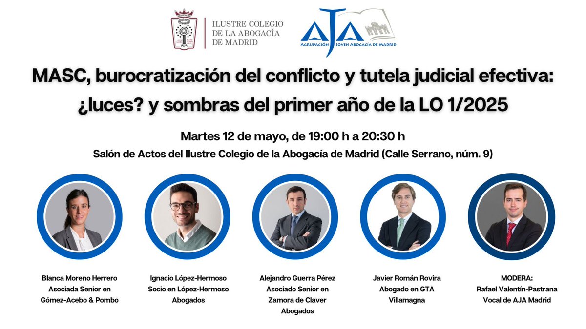 AJA_Madrid's tweet photo. MASC, burocratización del conflicto y tutela judicial efectiva: ¿luces? y sombras del primer año de la LO 1/2025.

📅 12 mayo
🕡 19:00 h
📍 Salón de actos ICAM

Inscripción:

https://t.co/TcDOnA0CDY https://t.co/63Cwzf3SSj