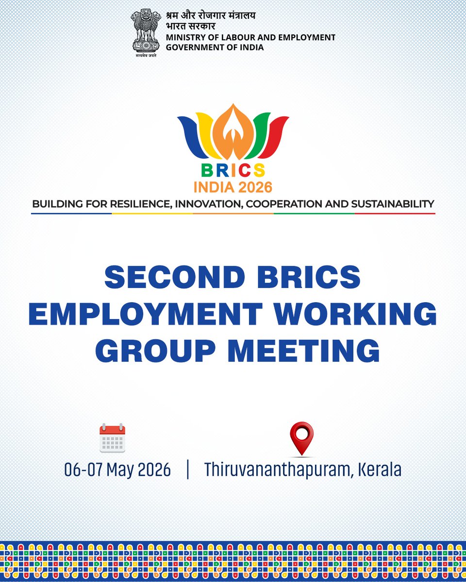 The Second BRICS Employment Working Group Meeting will begin in Thiruvananthapuram, Kerala on May 6, 2026, for a two-day deliberation, carrying forward the momentum generated during the First EWG Meeting.

#BRICS2026