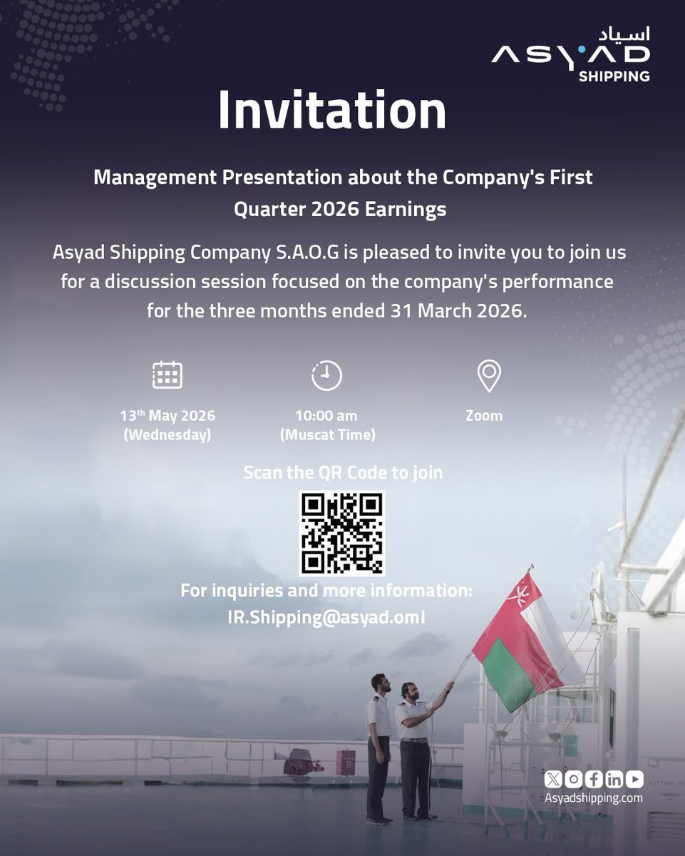 ASYAD_Shipping's tweet photo. #AsyadShipping SAOG invites shareholders and market participants to an online session for the Company’s First Quarter 2026 earnings and operational performance for the period ended 31 March 2026.
 
Scan the QR Code in the invitation to join the session via Zoom.

تدعو شركة #أسياد_للنقل_البحري ش.م.ع.ع المساهمين والمشاركين في السوق للمشاركة في جلسة نقاشية (افتراضية) حول نتائج الربع الأول لعام 2026، والأداء التشغيلي للفترة المنتهية في 31 مارس 2026
 
انضم إلى الجلسة عبر منصة زوم من خلال مسح رمز الاستجابة السريع (QR) في الدعوة المرفقة
