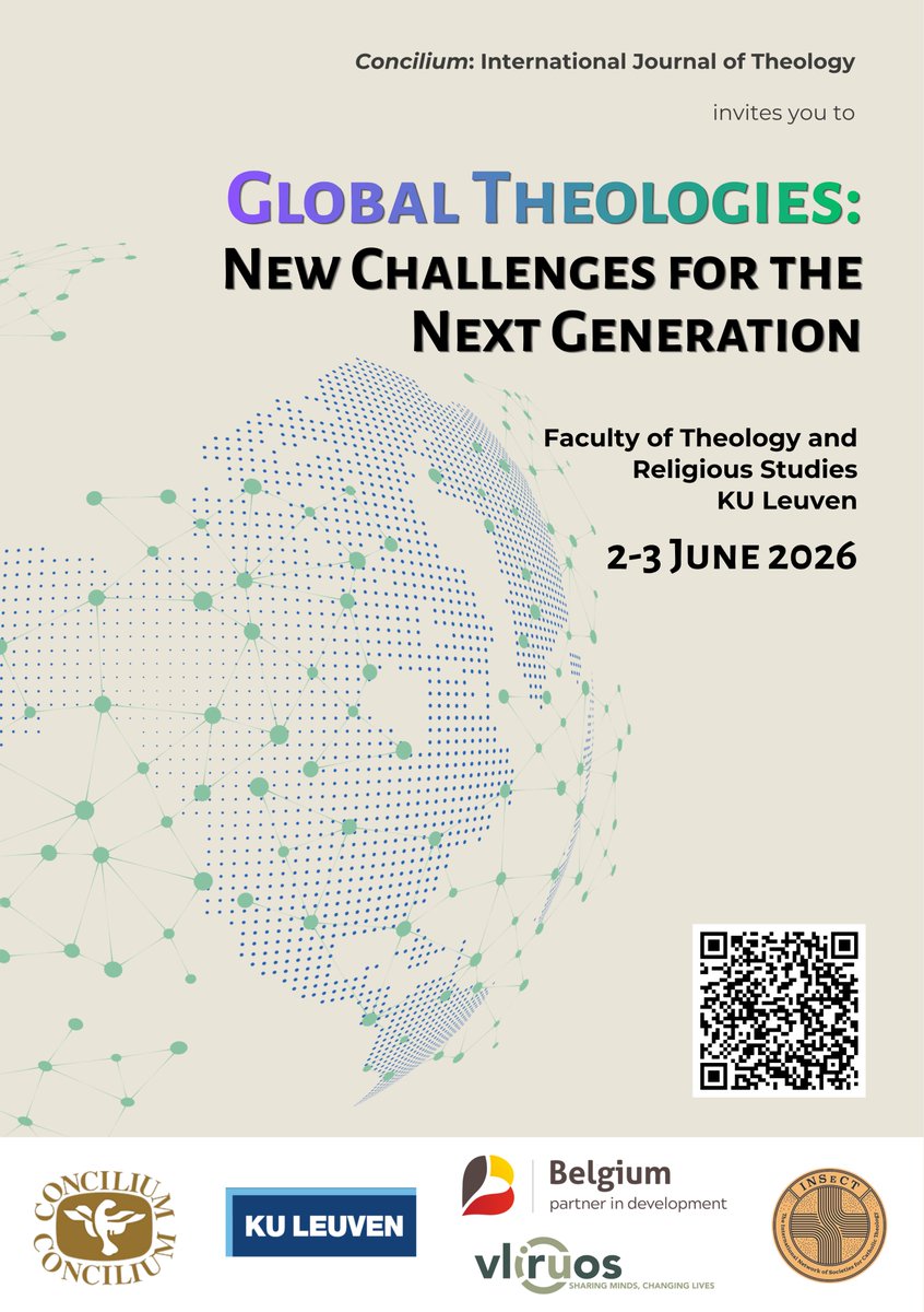 ConciliumINT's tweet photo. 📣Concilium comes to the Faculty of Theology &amp; Religious Studies, KU Leuven, on 2–3 June 2026 for its 2026 Conference: “𝗚𝗹𝗼𝗯𝗮𝗹 𝗧𝗵𝗲𝗼𝗹𝗼𝗴𝗶𝗲𝘀: 𝗡𝗲𝘄 𝗖𝗵𝗮𝗹𝗹𝗲𝗻𝗴𝗲𝘀 𝗳𝗼𝗿 𝘁𝗵𝗲 𝗡𝗲𝘅𝘁 𝗚𝗲𝗻𝗲𝗿𝗮𝘁𝗶𝗼𝗻”

Full programme: https://t.co/F84noJeKZH https://t.co/jXvFed3awl