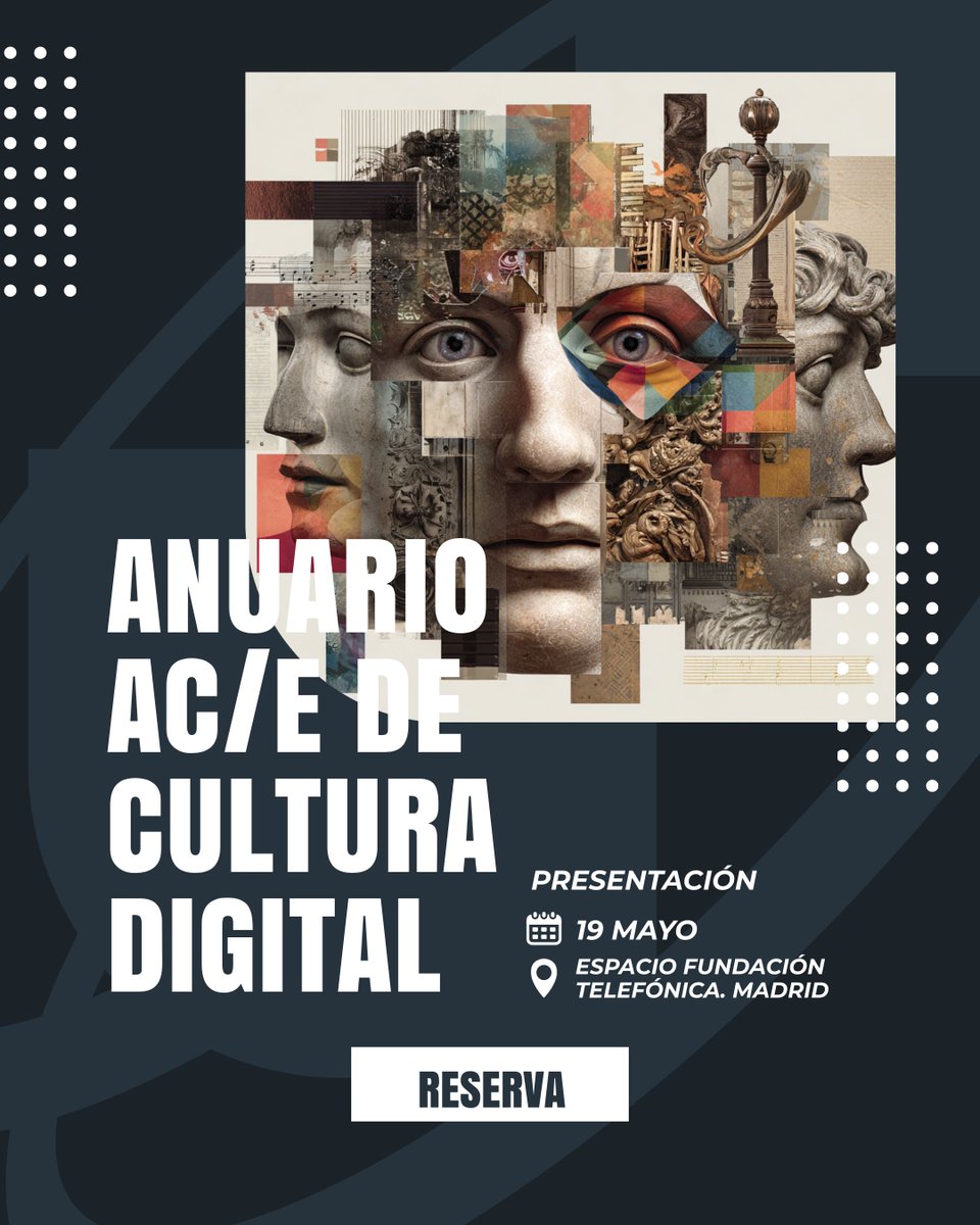 ACEcultura's tweet photo. 🗓️ ¡Apunta la fecha! El 19 de mayo presentamos en @EspacioFTef el Anuario AC/E de cultura digital 2026. 🤖✨

Analizamos el impacto de la #IA en la creación, algoritmos y preservación digital con los mejores expertos del sector. 🚀

🎟️ Reserva tu entrada:
https://t.co/Zdi3k4EX5X

¡Te esperamos! #AnuarioACE @EspacioFTef @javiercelaya @danisesena @carlosgtardon @airun72