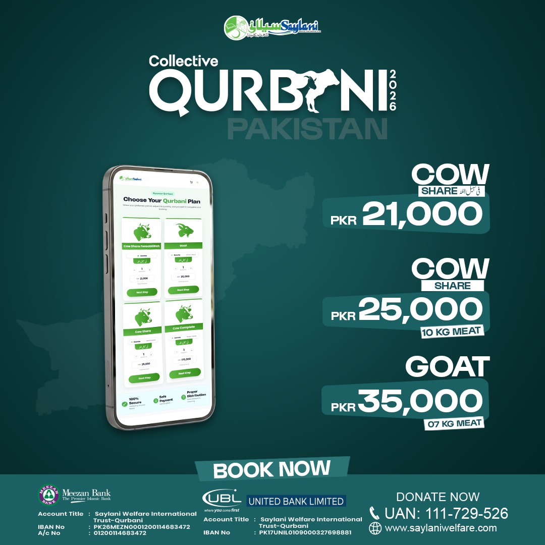 OfficialSwit's tweet image. This Eid-ul-Adha, turn your Qurbani into a source of joy for those who need it most

Whether you are in Pakistan, UK, USA, Turkey, KSA, or anywhere in the world.

Book Your Qurbani:👇
website: saylaniwelfare.com/qurbani

#Qurbani2026 #EidUlAdha #IslamicReminder #SaylaniWelfareTrust