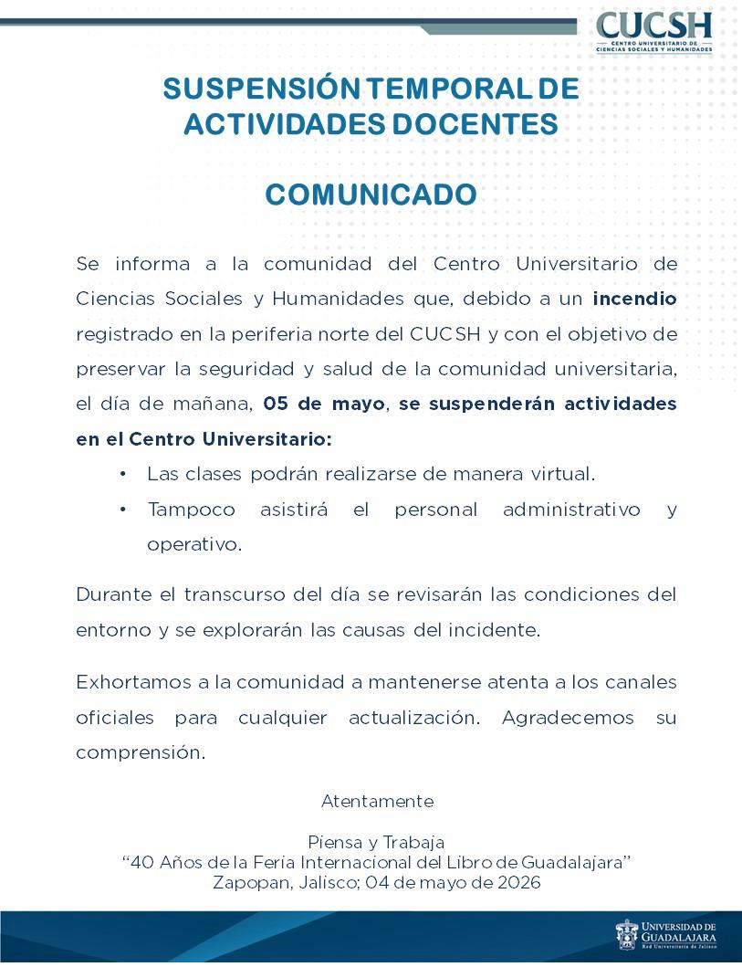 LetrasCUCSH's tweet photo. Atención Comunidad Universitaria
Se suspenden las actividades académicas y administrativas este martes 05 de mayo de 2026 https://t.co/5VqlT2V5oS