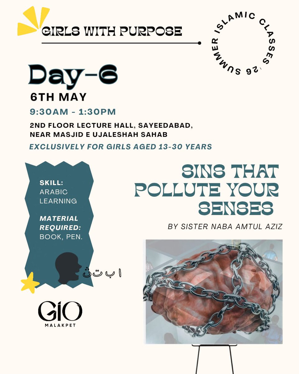 Day 6 ✨
Sins That Pollute Your Senses
🕘 9:30 AM – 1:30 PM
📍 2nd Floor Lecture Hall, Sayeedabad
maps.app.goo.gl/XEyhrumDSAPJwU…
🎓 Skill: Arabic Learning
📝 Material Required: Book &amp; Pen
A session to reflect, learn, and become more mindful of what we see, hear, and consume.
