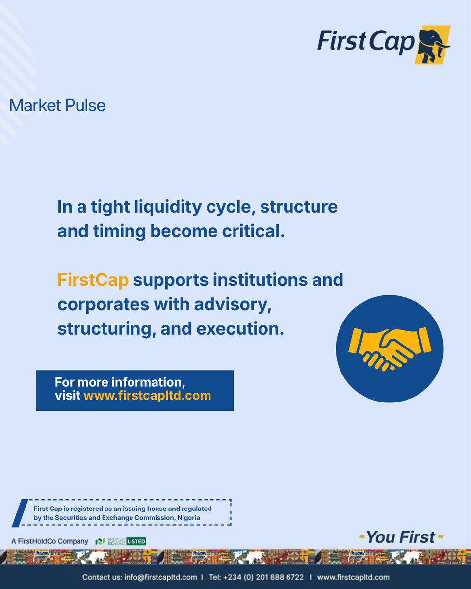 FirstCapNg's tweet photo. Liquidity is tightening, and markets are adjusting.
Higher yields, slower equities, tougher fundraising.
In this environment, timing and structure matter.
FirstCap is registered as an issuing house and regulated by the Securities and Exchange.
#MarketPulse #FirstCap #CapitalMarkets #Liquidity #FixedIncome #NigeriaMarkets