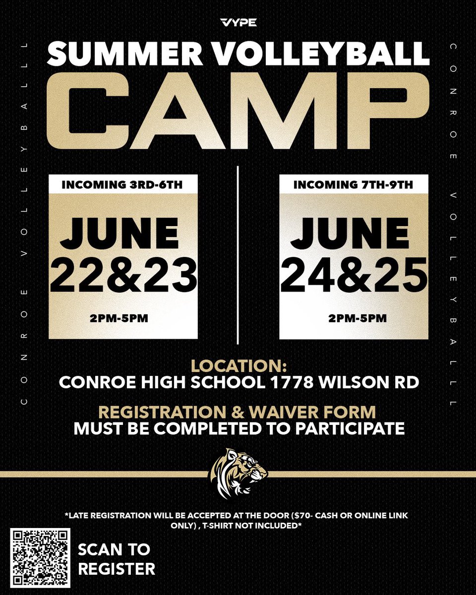 ConroeTigerVB's tweet photo. 🏐 Conroe Volleyball Summer Camp is HERE! Incoming 3rd-9th graders, this is for you! 

📅 June 22–23 (3rd–6th) 📅 June 24–25 (7th–9th) ⏰ 2–5PM 📍 Conroe HS
Don’t wait — register now! 💪
#GoTigers #VolleyballCamp https://t.co/51cPZZceDb