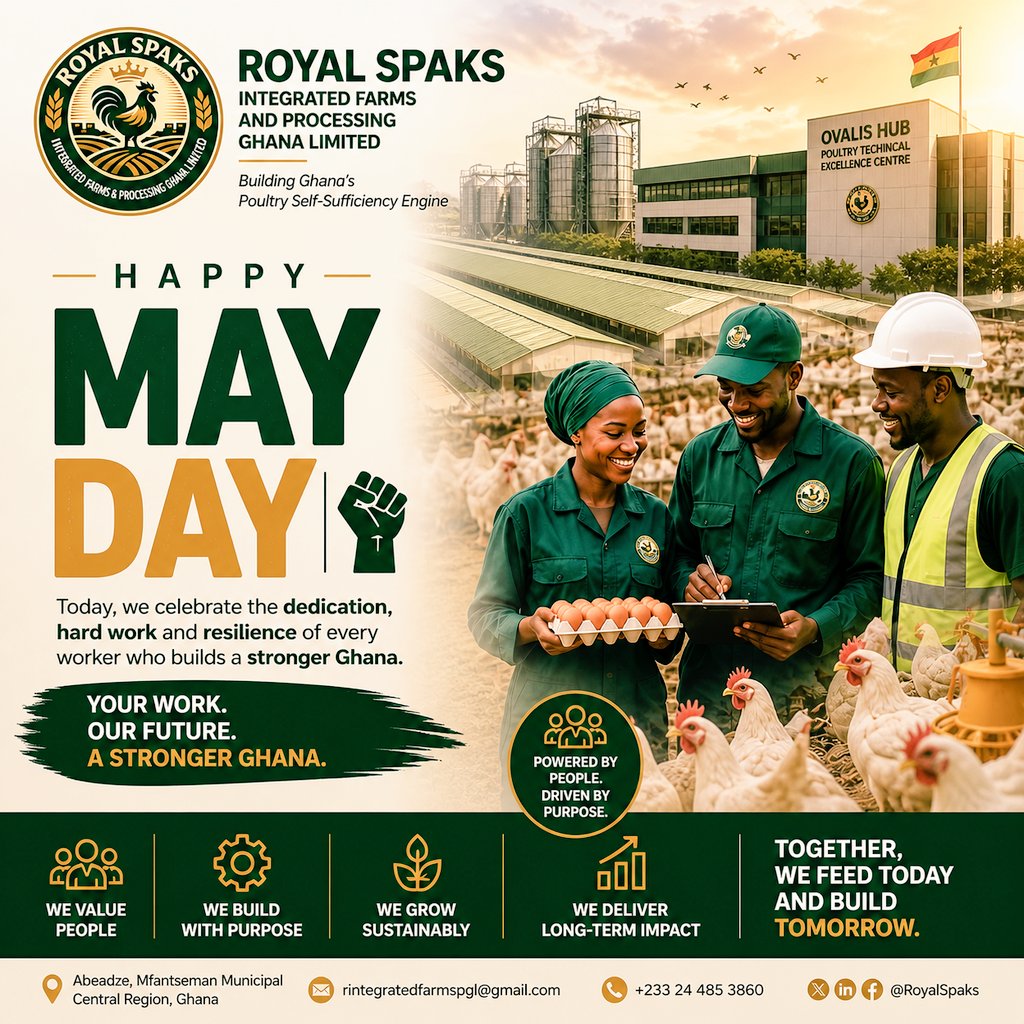 RoyalSfarms's tweet photo. Behind every system we build, every structure we scale, and every vision we pursue there are people.

Today, we honor the workforce driving Ghana’s future.

At Royal Spaks, we believe industrial growth is powered by discipline, skill, and human commitment.

Happy May Day 🇬🇭

#MayDay #WorkersDay #FoodSecurity #Agribusiness #InvestInGhana