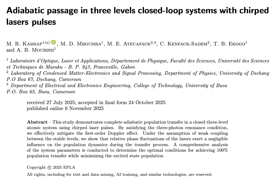 epl_journal's tweet photo. Adiabatic passage in three levels closed-loop systems with chirped lasers pulses

by M. R. Kamsap, M. D. Mboumba, M. E. Ateuafack, C. Kenfack-Sadem, T. B. Ekogo and A. B. Moubissi

👉 https://t.co/iFu4FjdTWr https://t.co/ONDy66fb7e