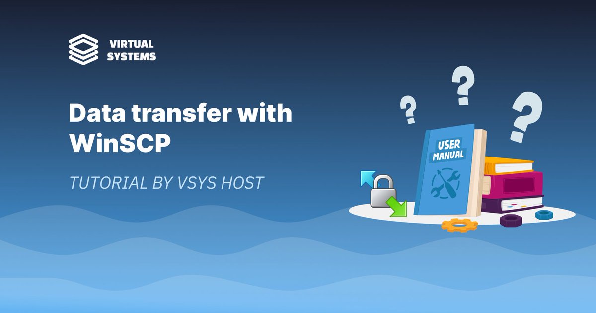 VSYShost's tweet image. Transfer files with WinSCP:

supports SFTP / FTP / SCP / WebDAV
connect via IP + port + credentials
drag &amp;amp; drop transfers
SSH keys supported

Ports:
SFTP/SCP → 22

👉 vsys.host/how-to/data-tr…

#WinSCP #SFTP #DevOps #SysAdmin #VSYSHost