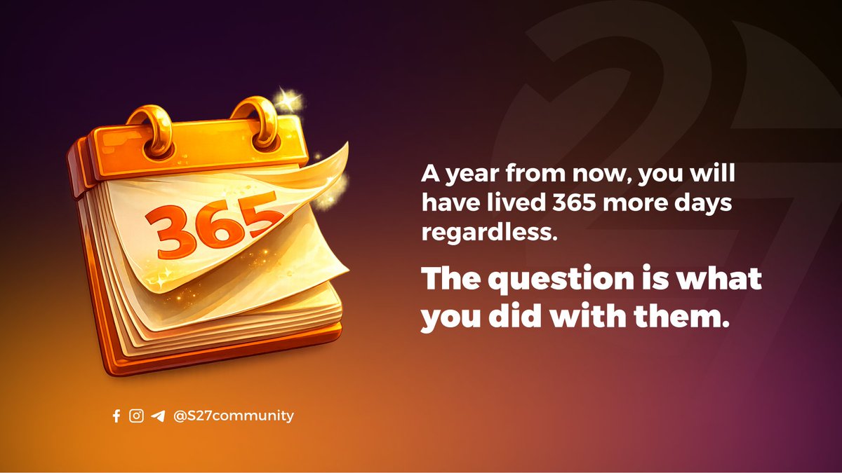 S27community's tweet photo. A year from now, you will have lived 365 more days regardless.

The question is what you did with them.

The community exists for people who want an answer they are proud of.

👉 https://t.co/V3t5K5yzQ4 https://t.co/1nR5Uhw6ov