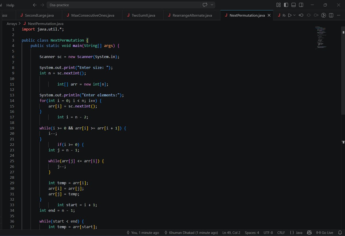 thekhuman__'s tweet image. 🚀 Day 137: Next Permutation! 🧠
Mastered the lexicographical algorithm in Java today. 💻 Finding the break point, swapping, and reversing for an O(n) solution. 📈 Pushed to GitHub as I grind toward MNC goals!
What's your favorite array challenge? 👇
#Java #DSA #MCA #Coding #MNC