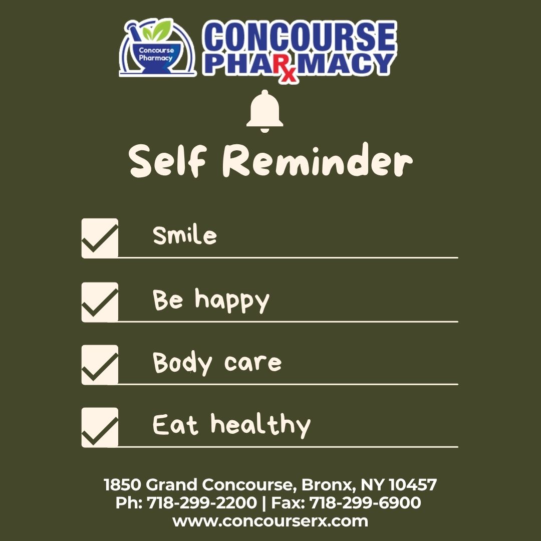 ConcoursePharm2's tweet image. Self Reminder
#HealthyHabits #GoodHabits #Selfcare #TheBronx #NewYorkCity