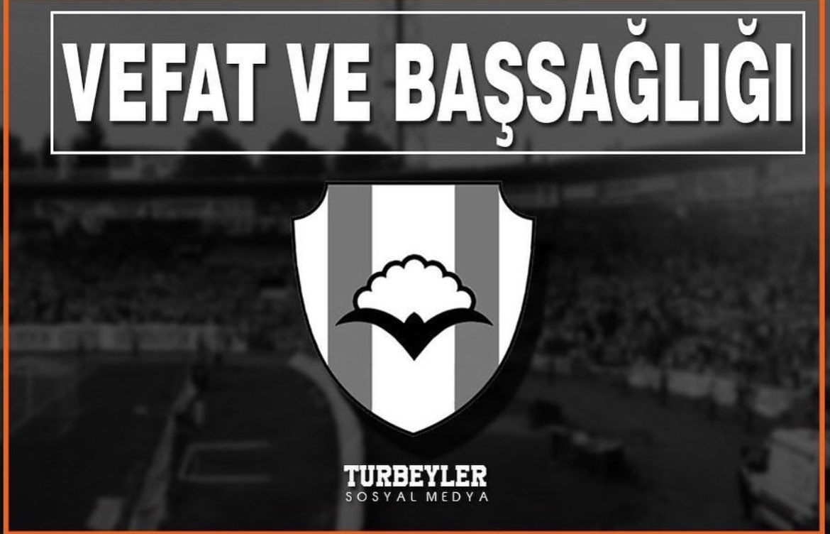 turbeylerresmi's tweet photo. Turuncu Beyazlılar Derneği üyesi Serkan Dolmuş’un babası Adanasporlu Vedat Dolmuş abimiz vefat etmiştir.

Vedat abimizeAllah’tan rahmet, camiamıza ve yakınlarına başsağlığı dileriz. https://t.co/QglraY4LK5