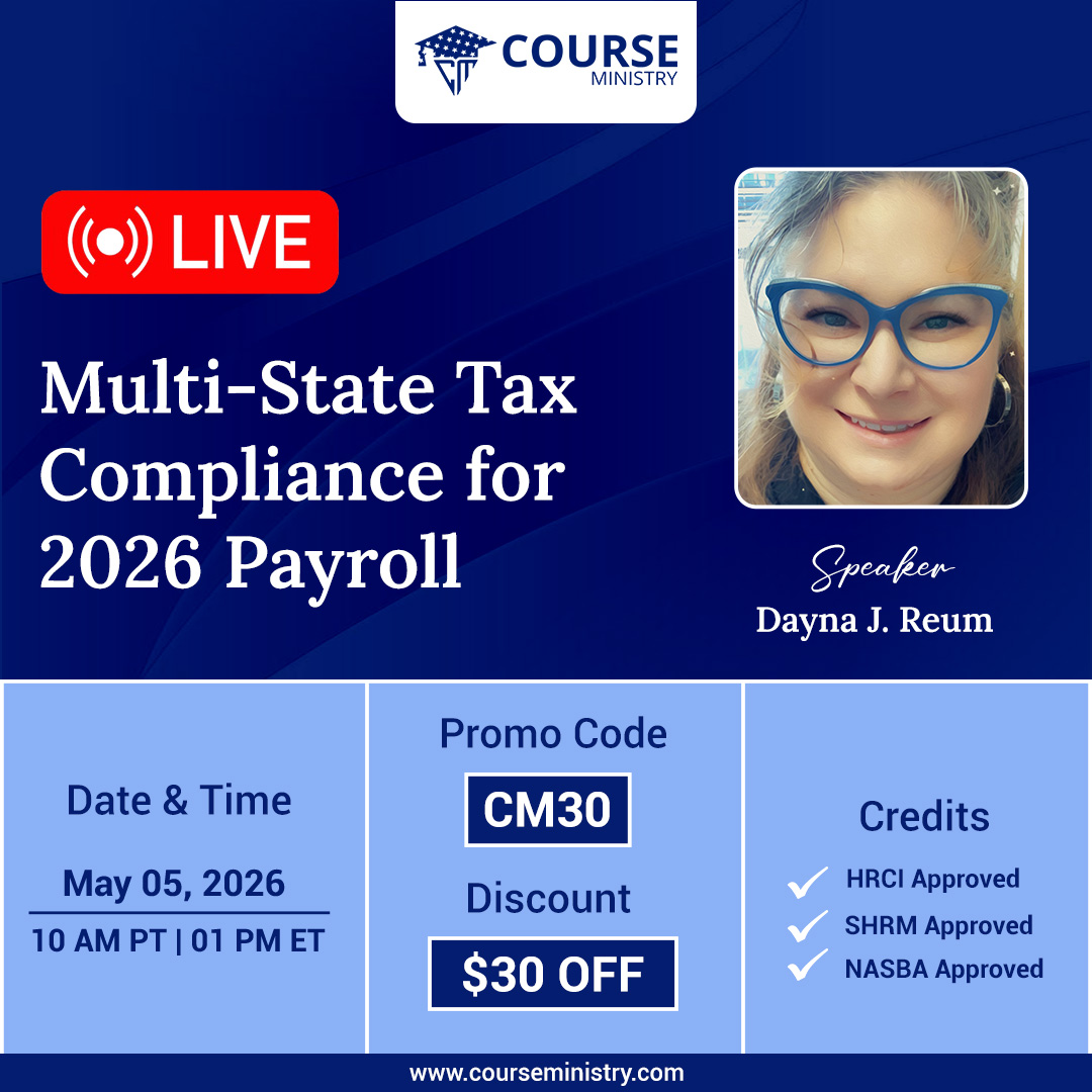 CourseMinistry's tweet photo. Greetings from @Courseministry,
Hope you all are enjoying your #TuesdayMorning

Live Webinar: Multi-State Tax Compliance for 2026 Payroll

Use the promo code "CM30" to avail a flat $30 discount.
 
#livewebinar2026 #ComplianceTraining #MultistatePayroll #PayrollcomplianceWebinar https://t.co/KYjqwrWQot