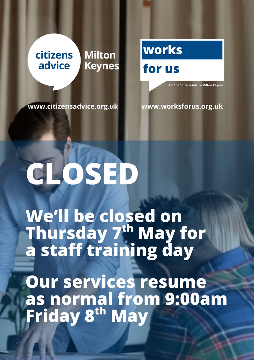 MK_CAB's tweet photo. ⚠️⚠️⚠️Our services are CLOSED this Thursday due to a staff training day. Normal services resume on Friday morning from 09:00am - thanks. #advice #miltonkeynes #citizensadvice #may2026 https://t.co/lrXMCQKnh7