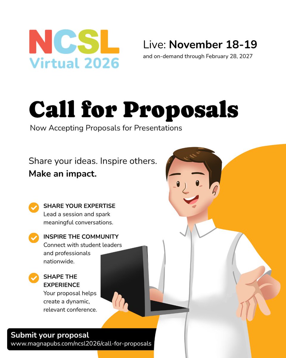 NCSLConference's tweet photo. 💡 Your ideas belong in the conversation. 

Submit your proposal for NCSL Virtual 2026 &amp; help shape student life nationwide. Share your expertise. 

Lead the dialogue. Make an impact.

📅 Nov 18–19, 2026 | https://t.co/q9RSF1FgMQ

#NCSL2026 #CallForProposals #StudentLeadership https://t.co/wZDJBrr6Q4