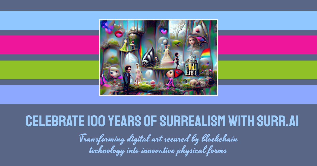 SurRNFTs's tweet image. 🎭 Celebrating 100 Years of #Surrealism: Dreams meet AI innovation at SurR.Ai! Transforming #digital #art into #physical masterpieces. Dive into a century of imagination 👉 bit.ly/3yE1XMI 

#Surrealism100 #AIart #Phygital #NFTArt #DigitalArt  🌌
