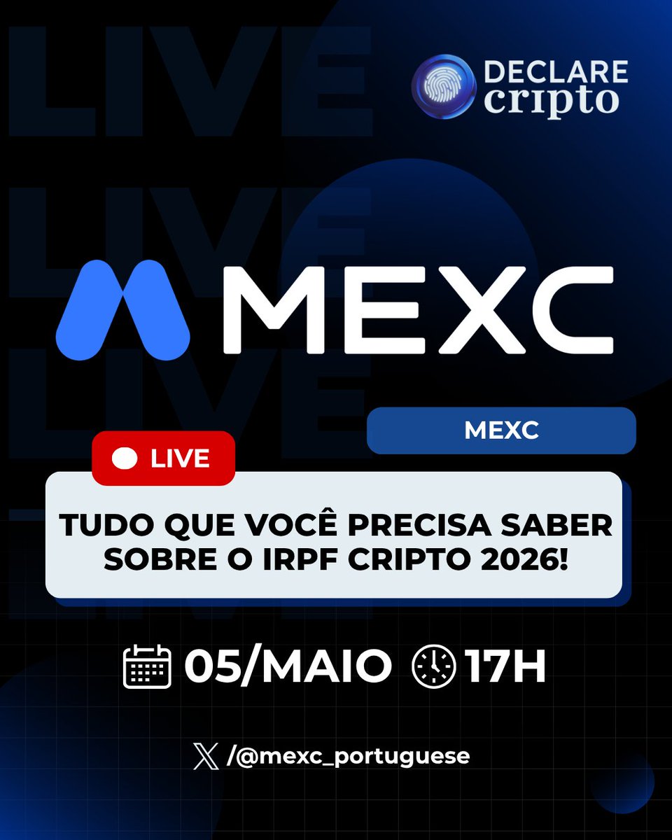 DeclareCripto's tweet photo. O FIM DO PRAZO ESTÁ PRÓXIMO | VOCÊ JÁ DECLAROU SUAS CRIPTOS?
No X a Declare Cripto em parceria com a MEXC, trará uma análise completa sobre IRPF 2026 e a Cripto na mira da Receita Federal.
📅 05/05 • ⏰ 17H •📍 X: @mexc_portuguese
#DeclareCripto #Tributação #LiveCripto #Criptoativos #RegulaçãoCripto