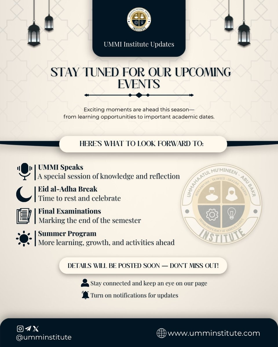 UMMInstitute's tweet image. 📢 Stay tuned — UMMI events coming soon

Exciting moments are ahead 🤍
✨ Details coming soon — don’t miss out!

🟢 Stay connected &amp;amp; keep an eye on our page
🔔 Turn on notifications for updates

#StayTuned #UpcomingEvents #IslamicEducation #SeekKnowledge #StudentLife