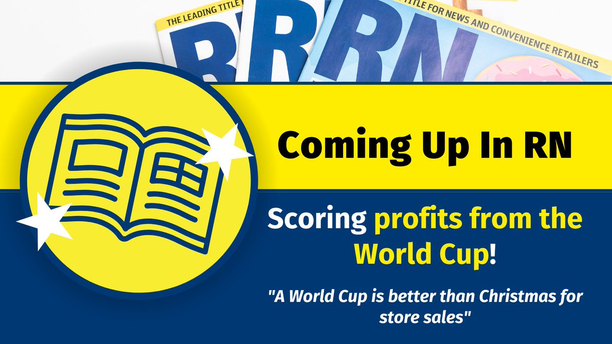ThisIsRN's tweet photo. Discover creative ways to increase footfall as shoppers get their match day essentials. Plus, hear how 1 retailer is creating a strong USP with world snacks &amp; foods. 
Order a copy from your magazine wholesaler and get a free World Cup poster to never miss a match. 
#ComingUpInRN https://t.co/dFTDxr206Q